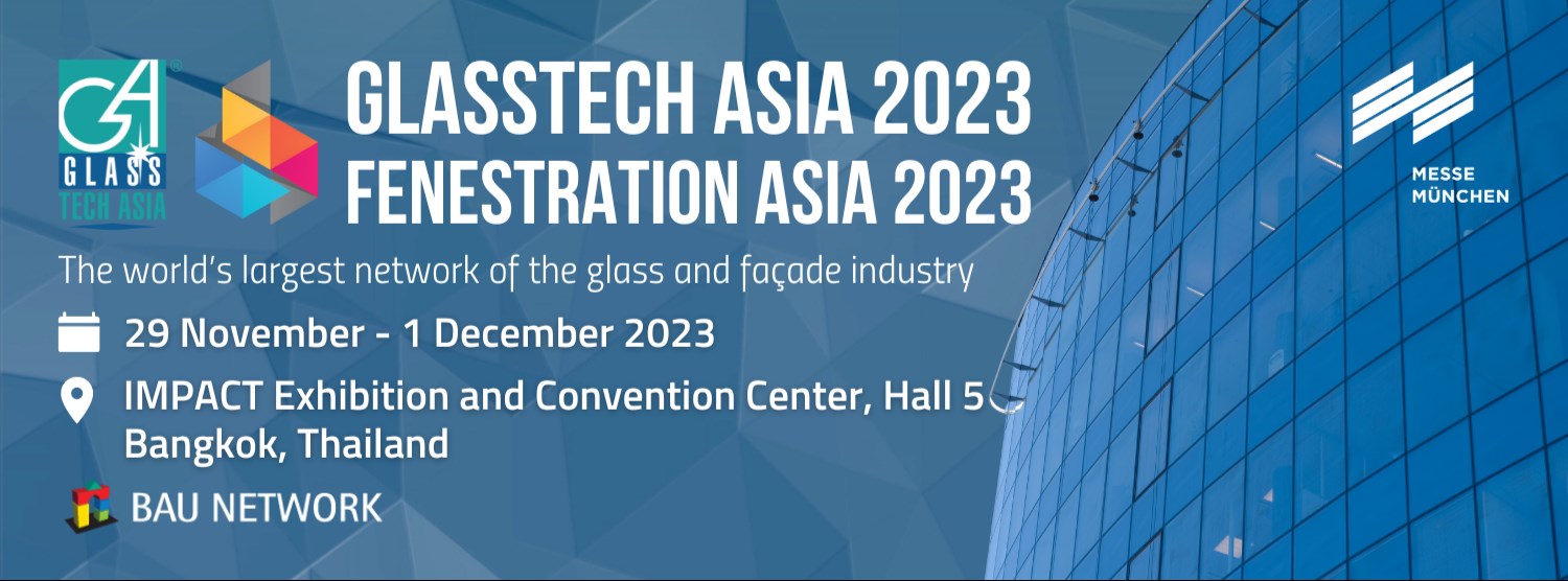 GlassTech Asia and Fenestration Asia 2023 Zipevent