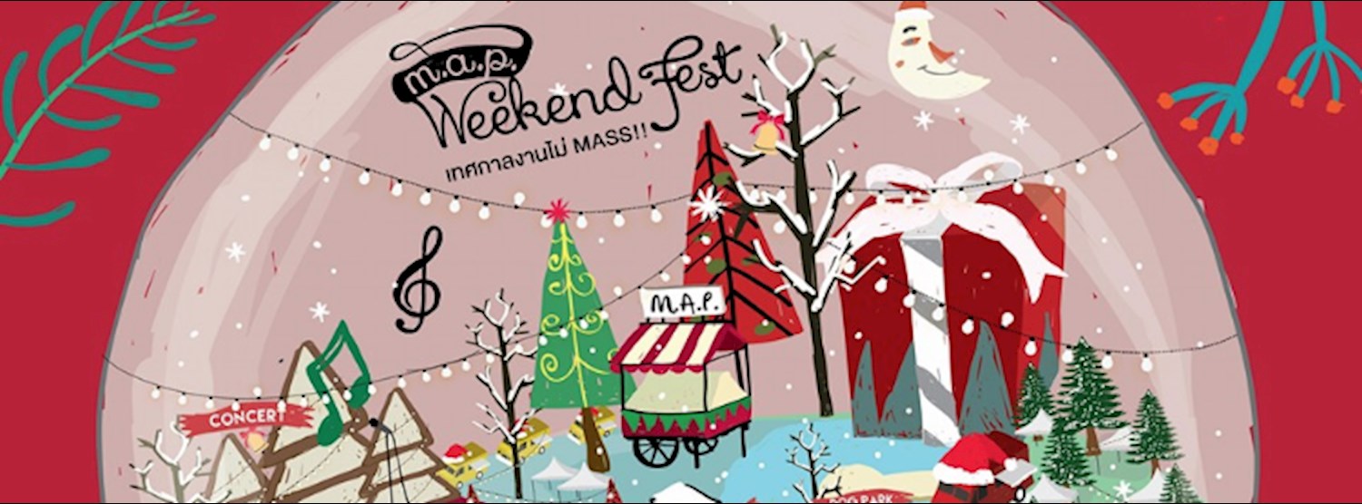 MAP Weekend Fest #2 Lost in Christmas moment Zipevent
