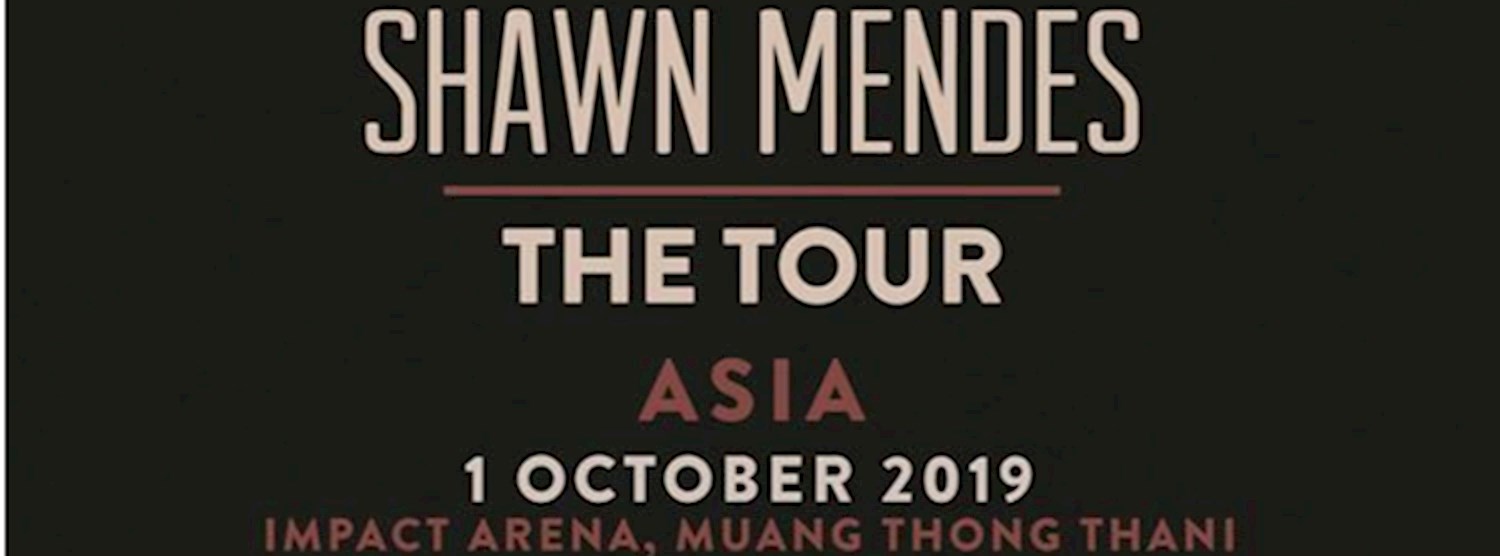Shawn Mendes: The Tour 2019 Bangkok Zipevent