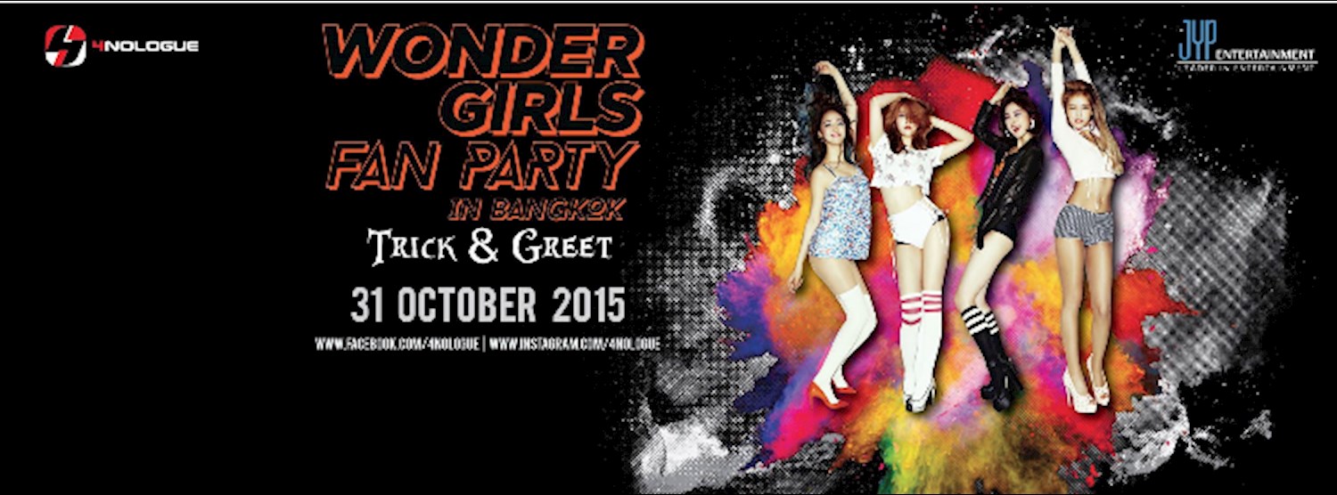 WONDER GIRLS FAN PARTY IN BANGKOK : TRICK & GREET Zipevent
