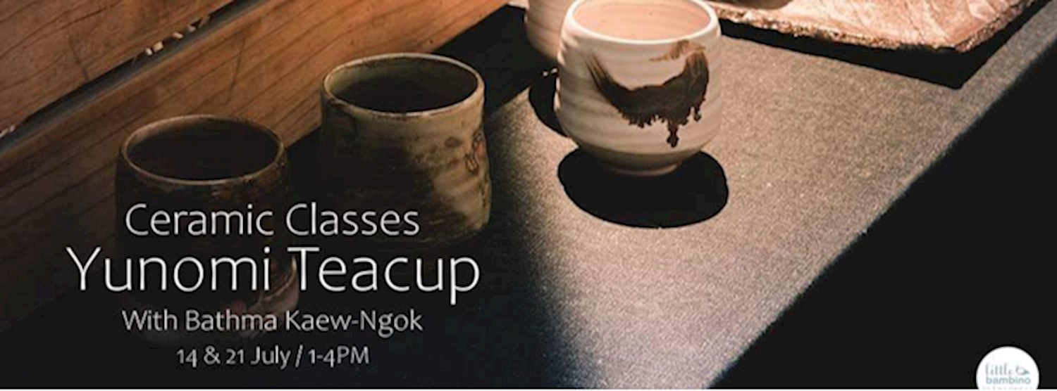 Ceramic Classes: Yunomi Teacup Zipevent