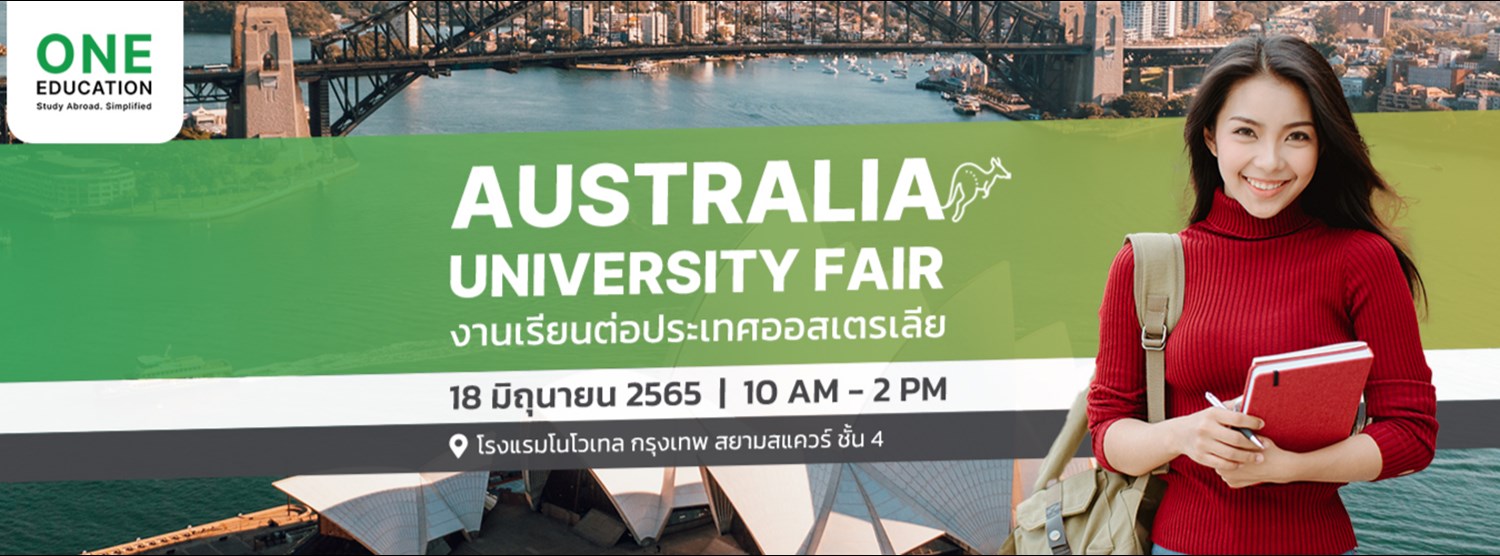 งานเรียนต่อประเทศออสเตรเลีย : Australia University Fair Zipevent