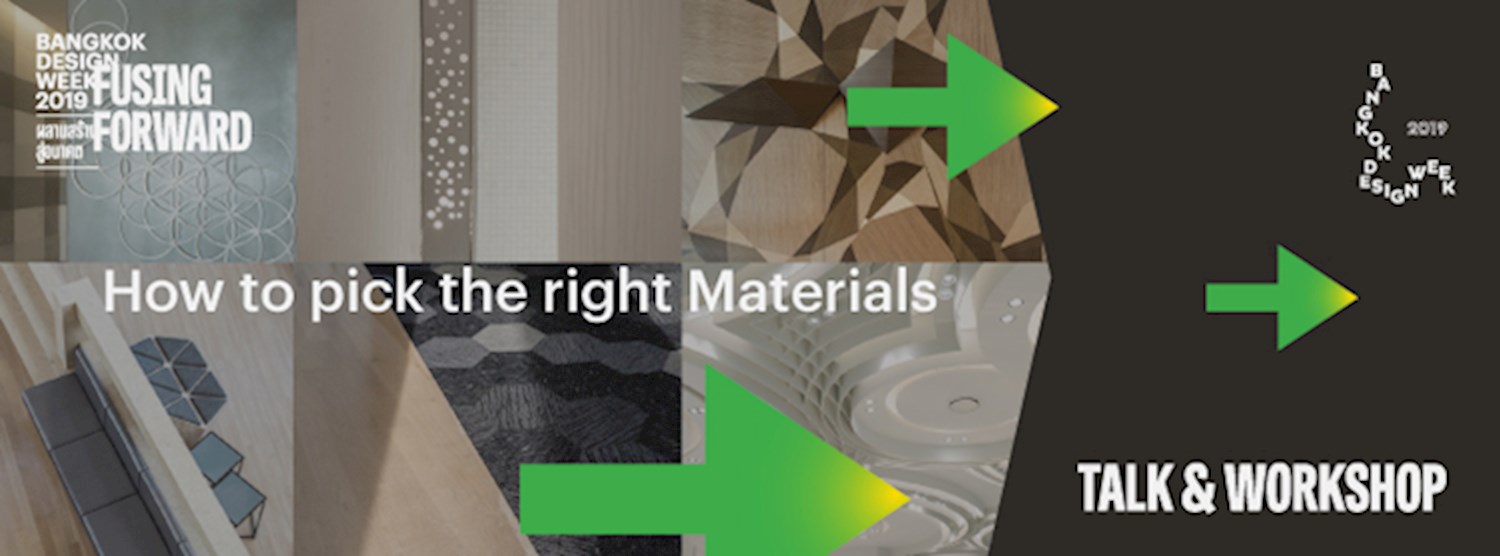 49Forward : How to pick the right Materials การเลือก Materials อย่างไรให้เหมาะสม  Zipevent