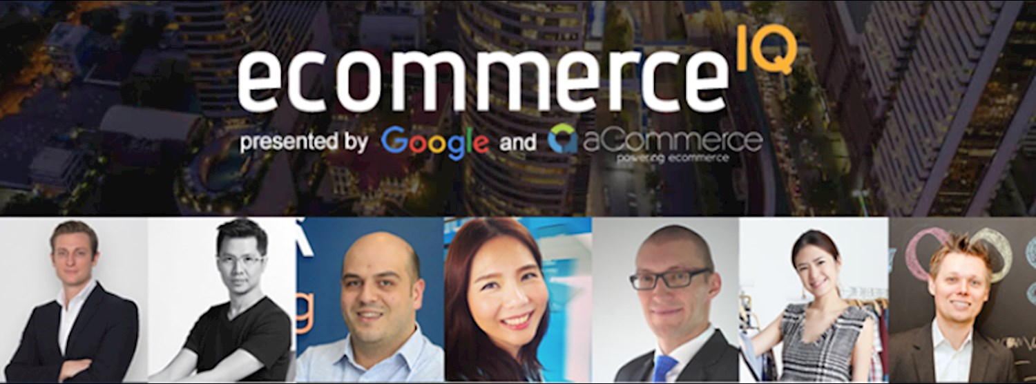 Google and aCommerce present ecommerceIQ, a one-day bootcamp to accelerate your ebusiness Zipevent