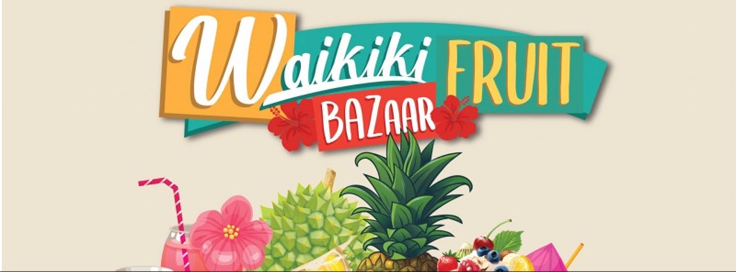 Waikiki Fruit Bazaar Zipevent