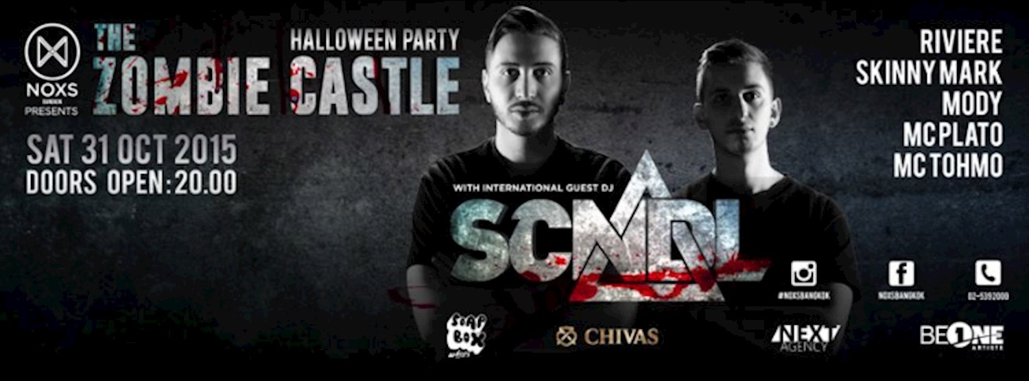 NOXS presents HALLOWEEN PARTY THE ZOMBIE CASTLE with SCNDL Zipevent