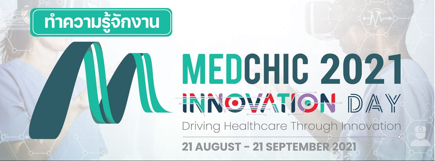 MEDCHIC Innovation Day 2021 "Driving Healthcare through innovation" Zipevent