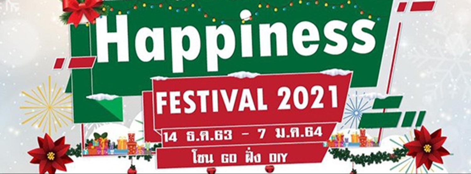 Happiness 2021 @Ayutthaya City Park Zipevent