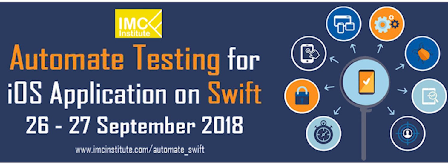 📲📲📲 หลักสูตรแนะนำ Automate Testing for iOS Application on Swift อบรมวันที่ 26 - 27 กันยายน 2018 📲📲📲 Zipevent