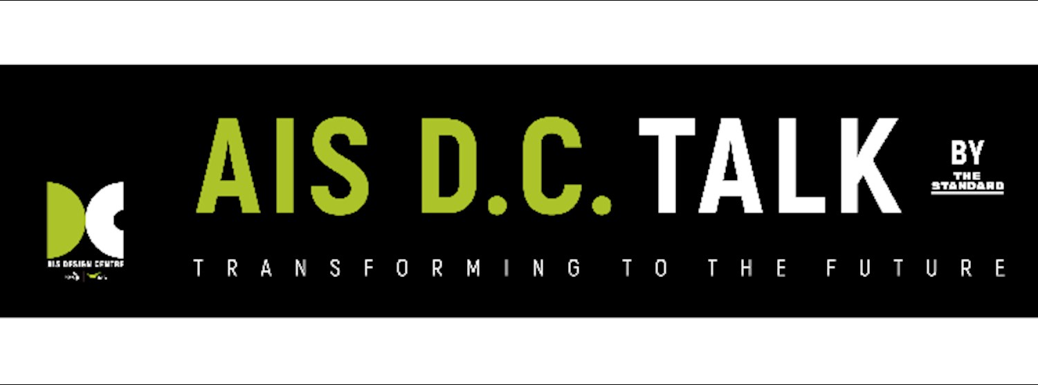 AIS D.C. Talk Transforming To The Future by THE STANDARD #8 Zipevent