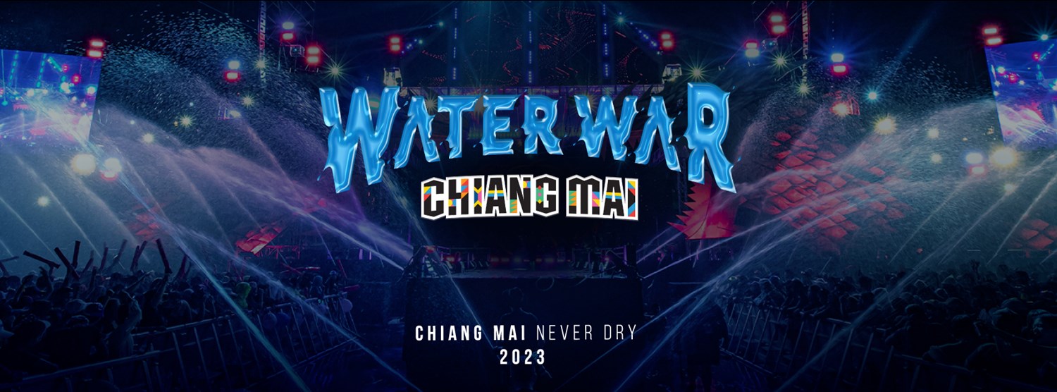 WATER WAR CHIANG MAI Zipevent