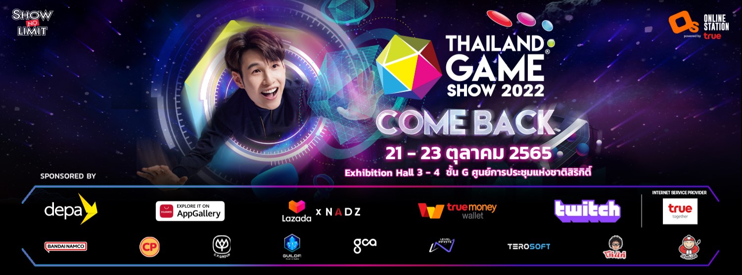 Thailand Game Show 2022 : Come Back  Zipevent