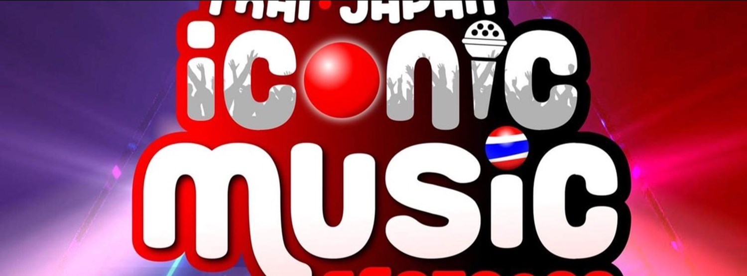 Thai-Japan Iconic Music Fest 2022 Zipevent