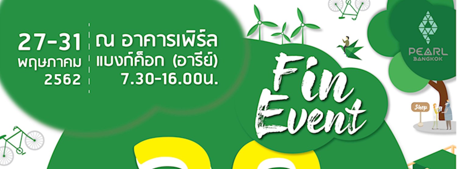 Fin event  @ Pearl Bangkok Zipevent