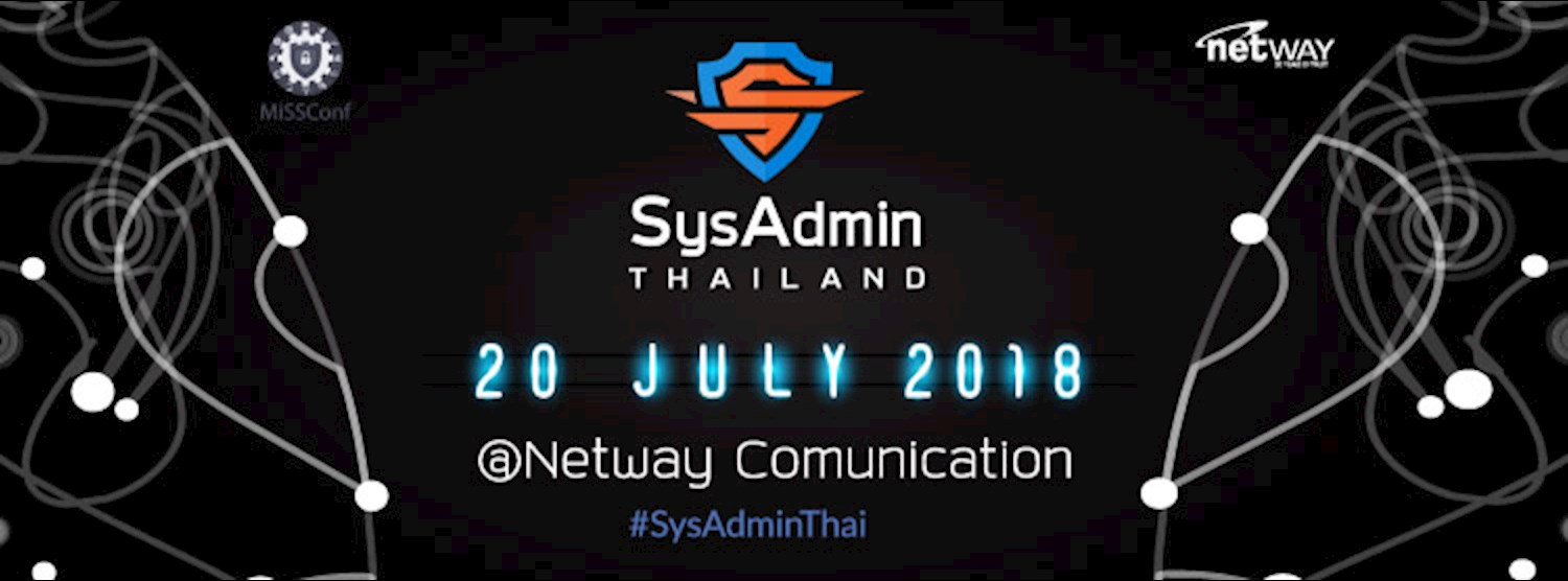 ฉลอง SysAdmin Day 2018 ที่งาน Netway Connect ครั้งที่ 4 Zipevent