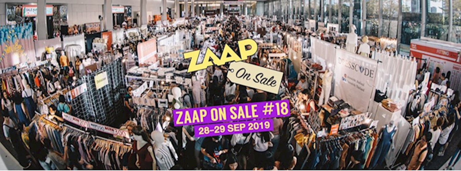 ZAAP ON SALE ครั้งที่ 18: Ready, Sale, Go! Zipevent