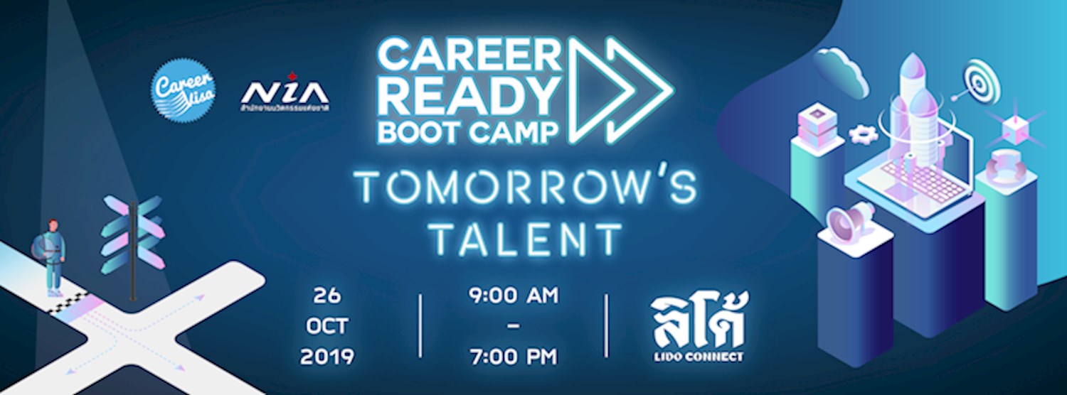 Career Ready Bootcamp ครั้งที่ 6 [ลงทะเบียน WORKSHOP] Zipevent