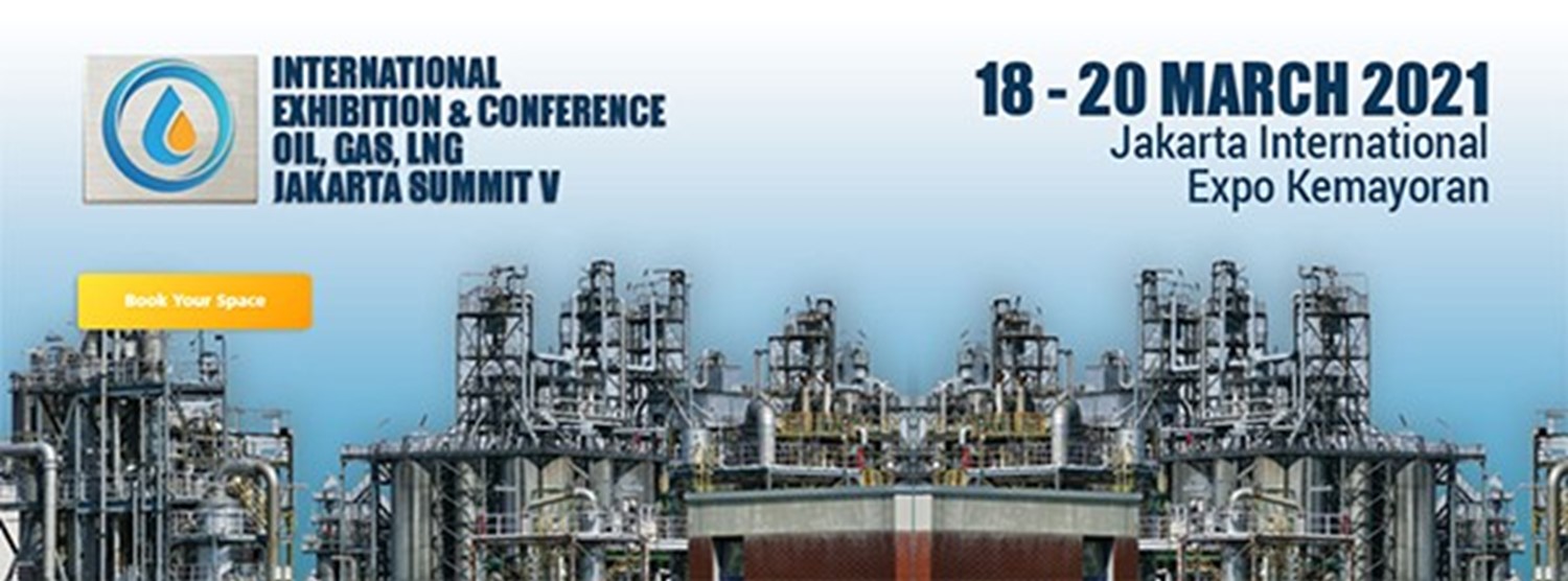 INTERNATIONAL EXHIBITION & CONFERENCE OIL, GAS & LNG JAKARTA SUMMIT V