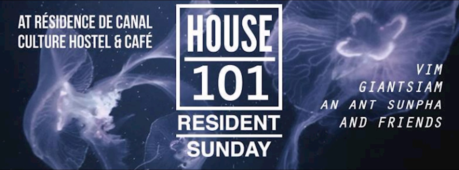 House 101 Resident Sunday : Mystery house music mansion! Zipevent
