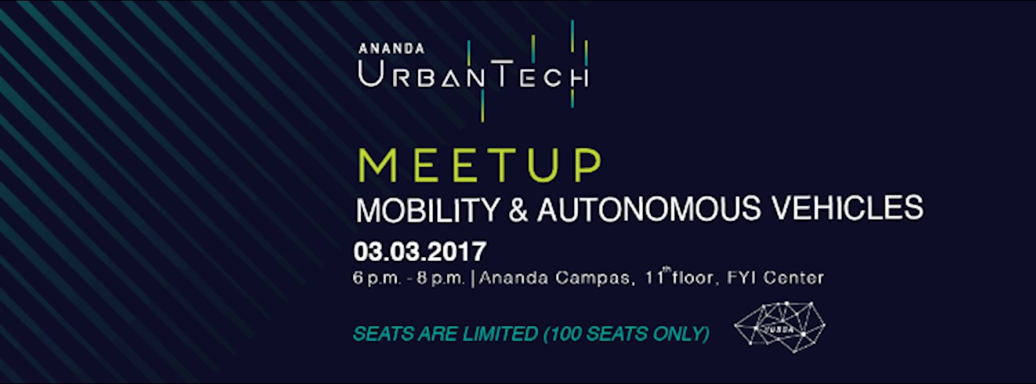 Ananda Urban Tech Meetup : Mobility and Autonomous Vehicles Zipevent