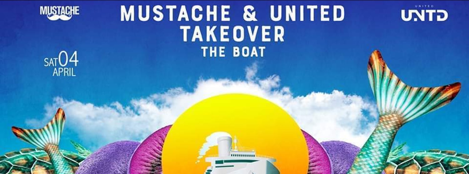 Mustache & United Takeover The Boat The Return | Bangkok Island Zipevent