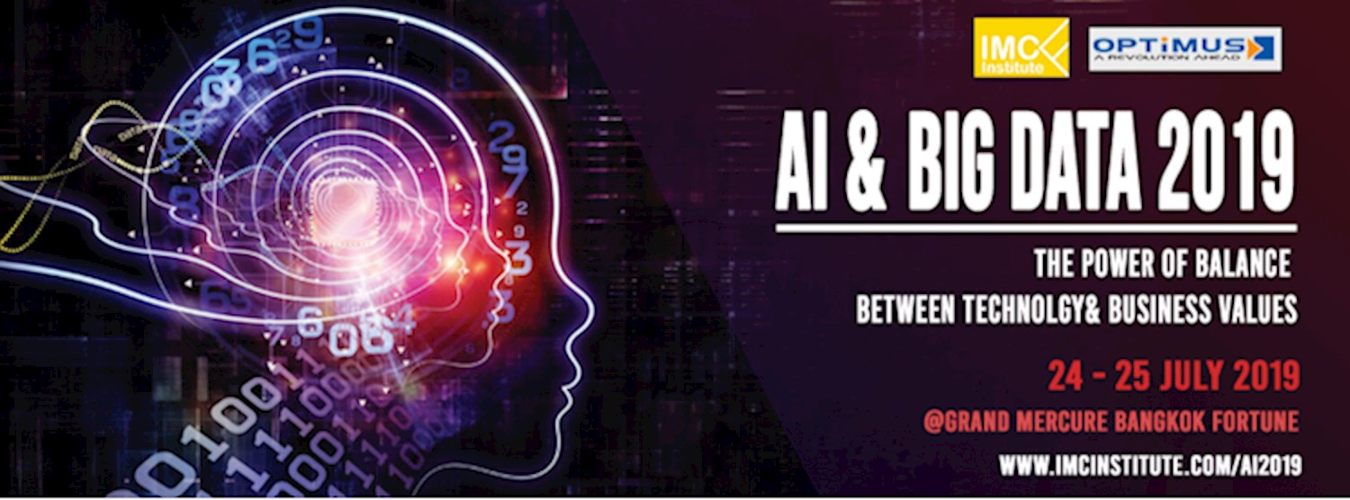AI & Big Data 2019 : The Power of Balance between Technology & Business Values Zipevent