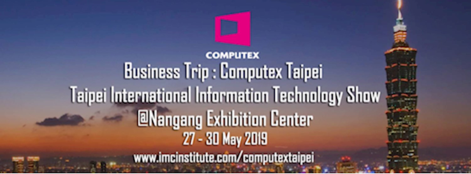 Business Trip : Computex Taipei   Zipevent