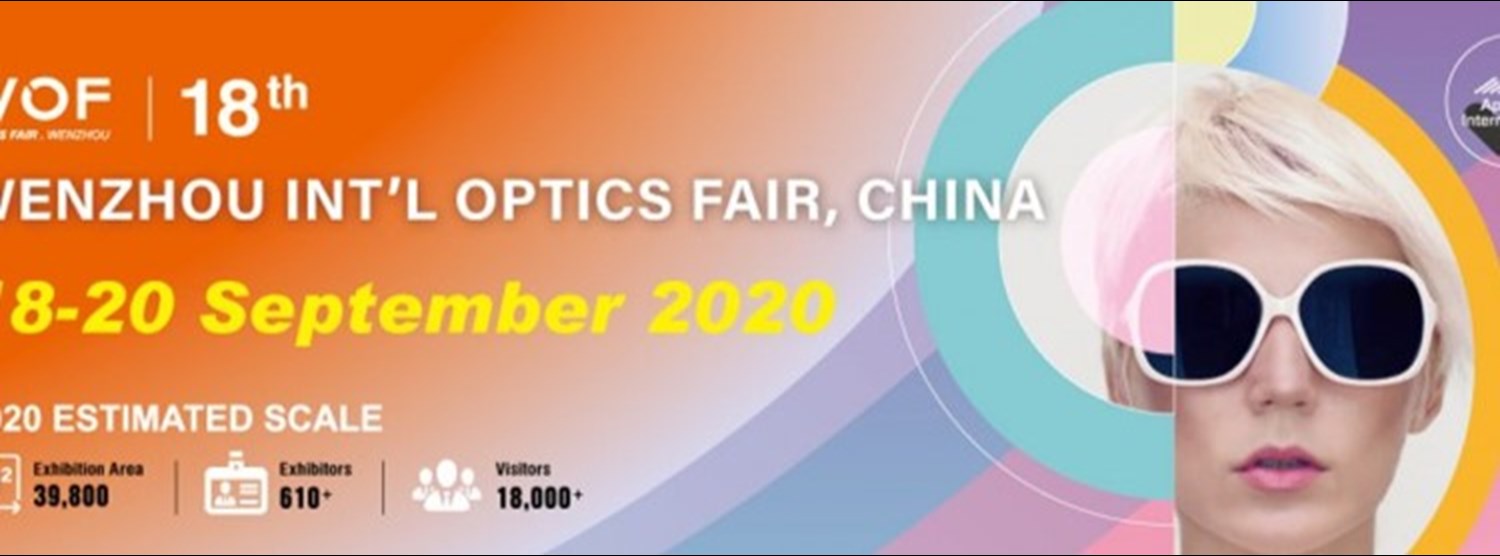 Wenzhou International Optics Fair 2020 Zipevent Inspiration Everywhere