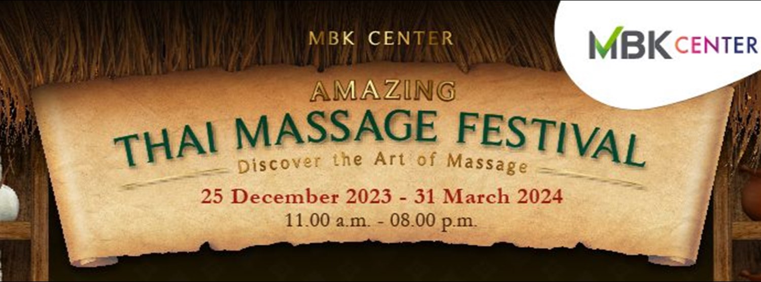 Amazing Thai Massage Festival Zipevent