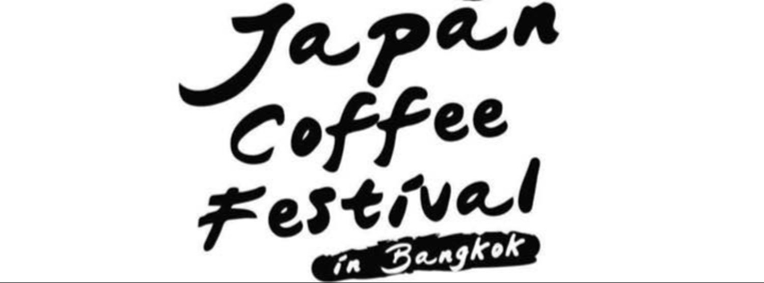 Japan Coffee Festival in Bangkok 2024 Zipevent Inspiration Everywhere