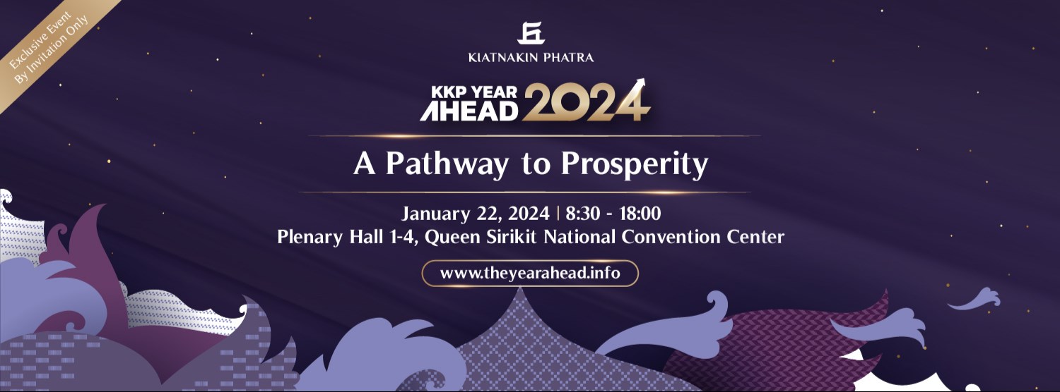 KKP YEAR AHEAD 2024 A Pathway To Prosperity Zipevent Inspiration   Xl 0E4FBF00 F2BA 476B B346 75D4F274A2D4 